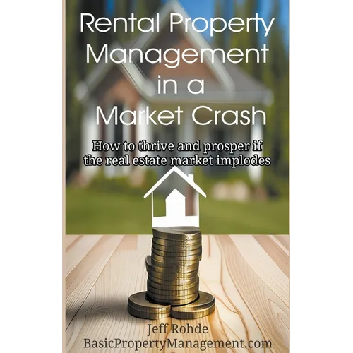 Rental Property Management in a Market Crash - Paperback