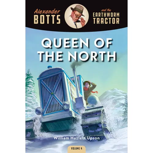 Botts and the Queen of the North - Paperback