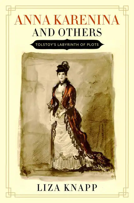Anna Karenina and Others - Paperback