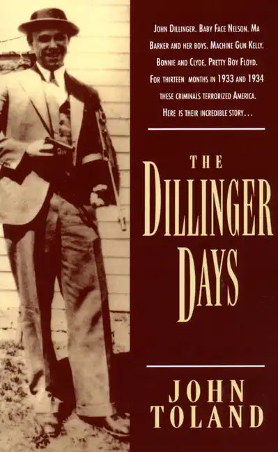 The Dillinger Days - Paperback