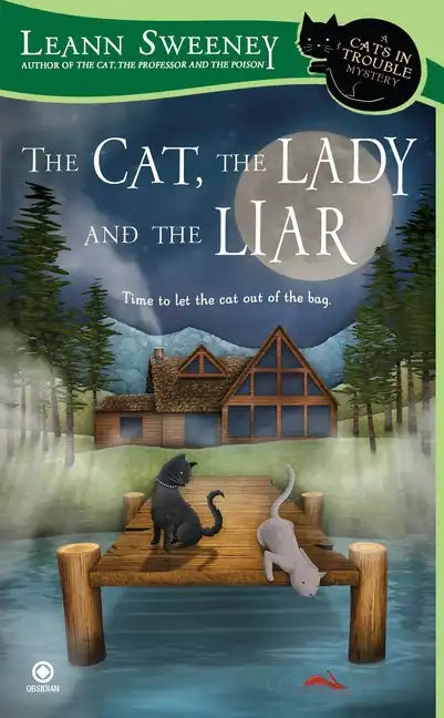 The Cat, the Lady and the Liar - Paperback