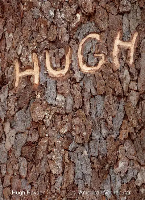 Hugh Hayden: American Vernacular - Paperback
