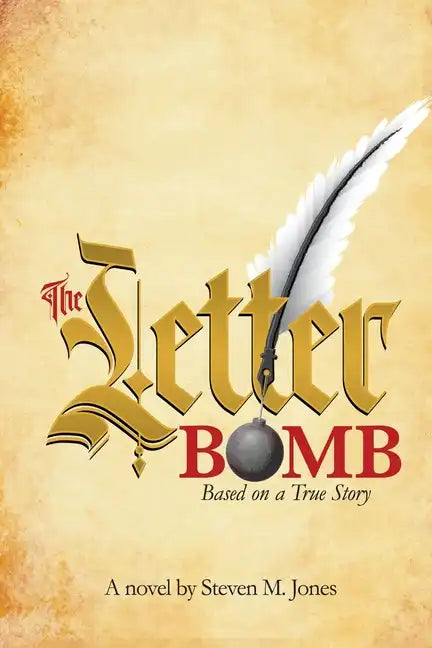 The Letter Bomb: Based on a True Story - Paperback