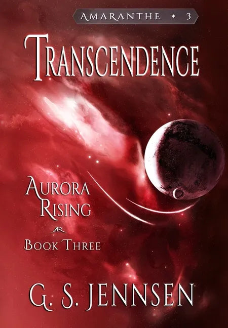 Transcendence: Aurora Rising Book Three - Hardcover