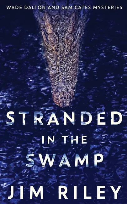 Stranded In The Swamp - Paperback