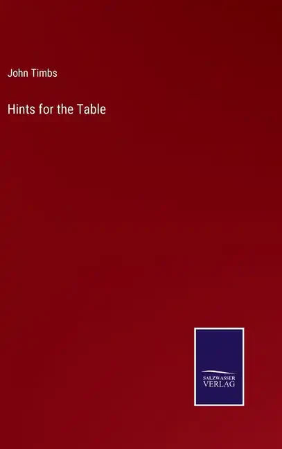 Hints for the Table - Hardcover