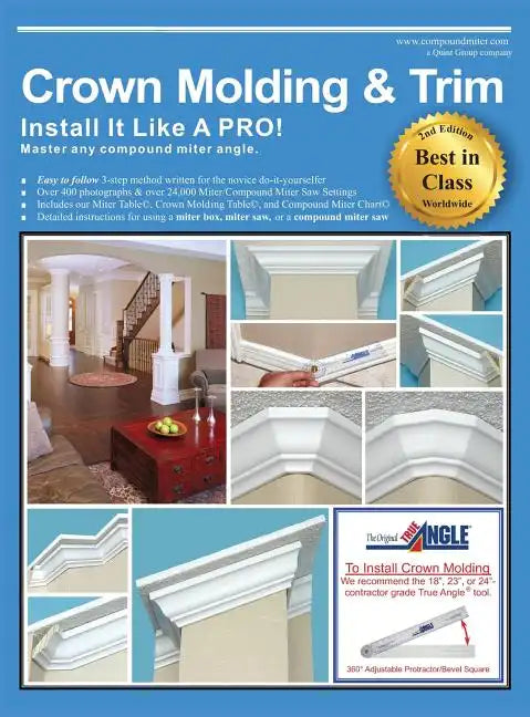 Crown Molding & Trim: Install It Like a Pro! - Hardcover