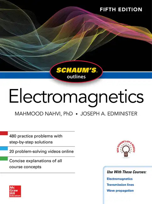 Schaum's Outline of Electromagnetics, Fifth Edition - Paperback