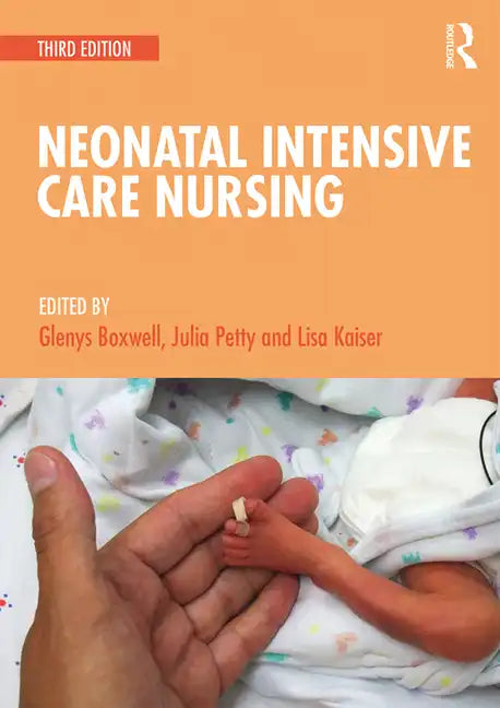 Neonatal Intensive Care Nursing - Paperback