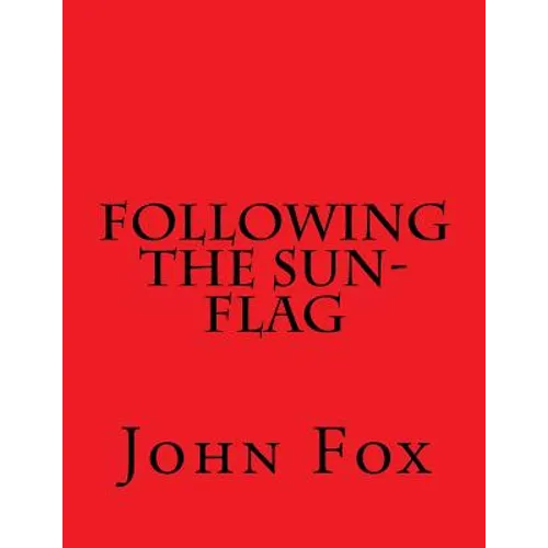 Following the Sun-Flag - Paperback