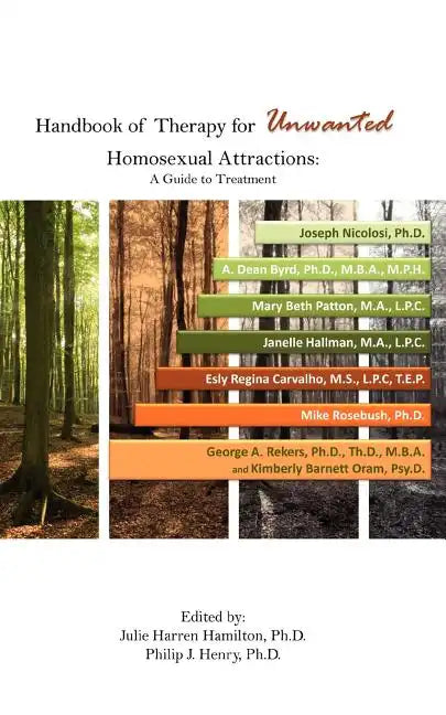 Handbook of Therapy for Unwanted Homosexual Attractions - Paperback