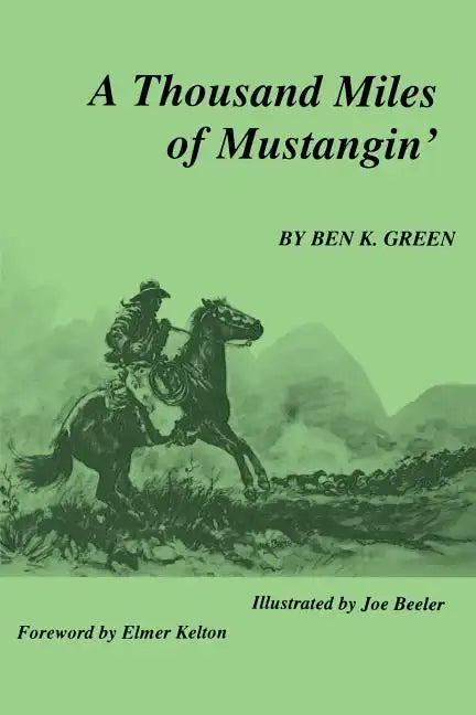 A Thousand Miles of Mustangin - Paperback