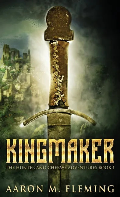 Kingmaker - Hardcover