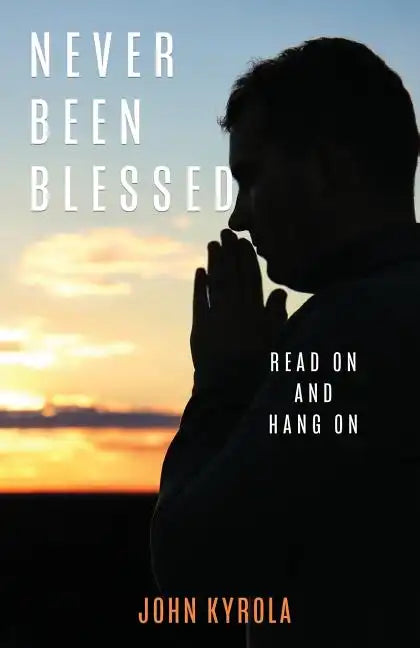 Never Been Blessed - Paperback