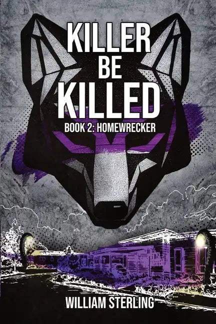 Killer Be Killed: Homewrecker - Paperback