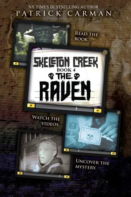 Skeleton Creek #4: The Raven - Paperback
