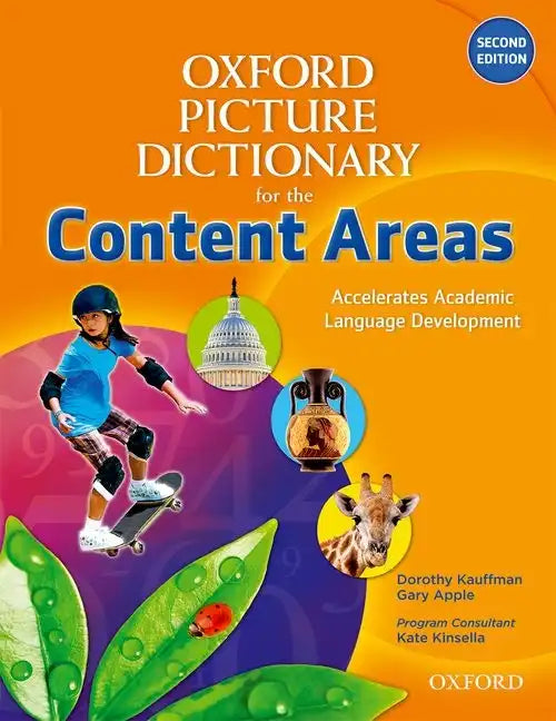 Oxford Picture Dictionary for the Content Areas: Unlock the Door to Content Area Literacy Through Explicit Vocabulary Instruction - Paperback