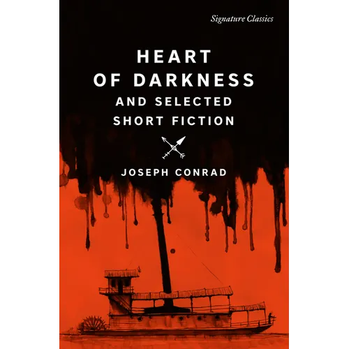 Heart of Darkness and Selected Short Fiction - Paperback