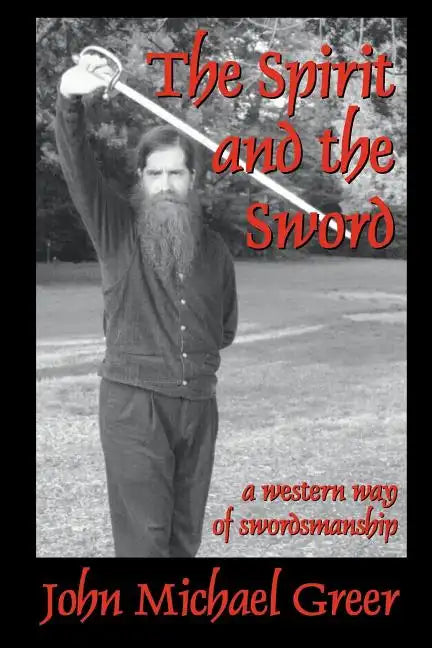 The Spirit and the Sword - Paperback