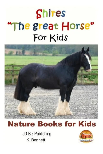 Shires "The great Horse" For Kids - Paperback