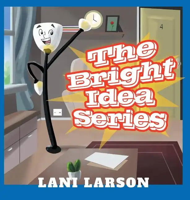 The Bright Idea Series - Hardcover