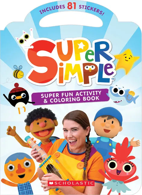 Super Fun Activity and Coloring Book (Super Simple Activity Books) - Paperback