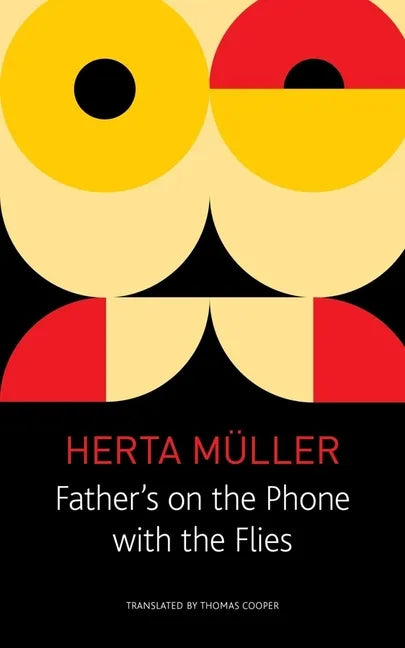 Father's on the Phone with the Flies: A Selection - Paperback