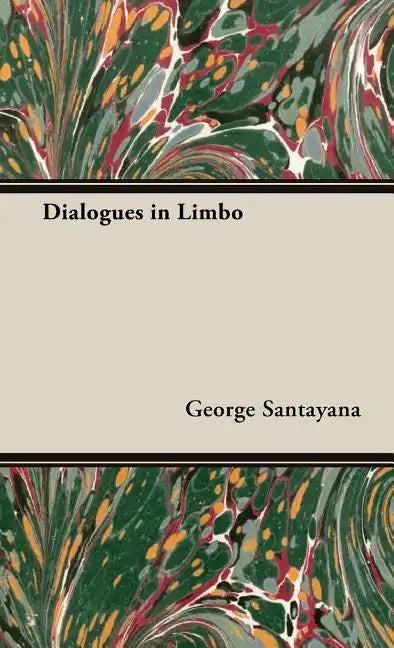 Dialogues in Limbo - Hardcover