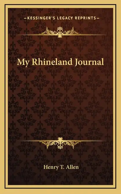 My Rhineland Journal - Hardcover
