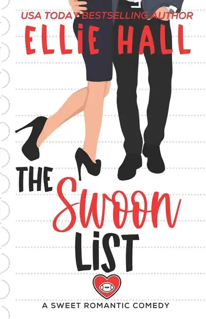 The Swoon List: a sweet romantic comedy - Paperback