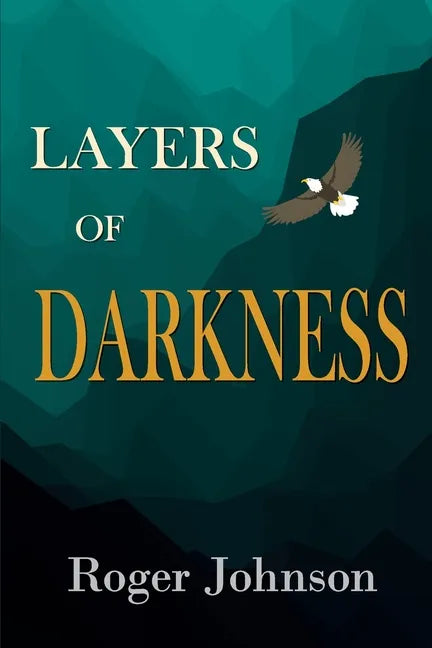 Layers of Darkness - Paperback
