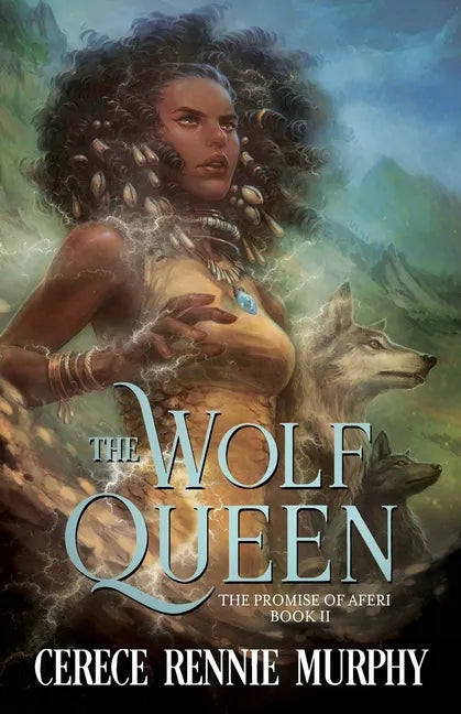 The Wolf Queen: The Promise of Aferi (Book II) - Paperback