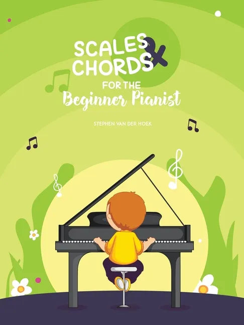 Scales & Chords for the Beginner Pianist - Paperback