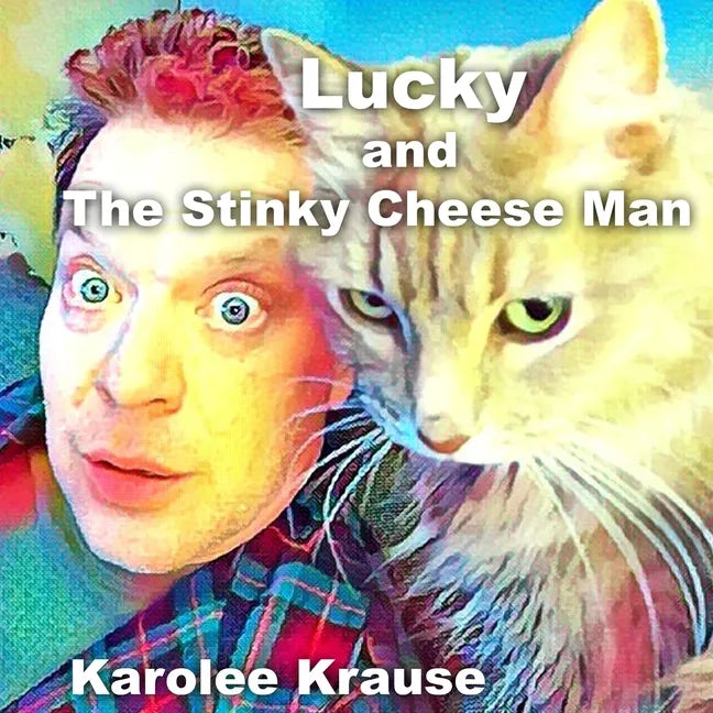 Lucky and The Stinky Cheese Man - Paperback
