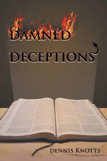 Damned Deceptions: The Cults in Light of Contract Law - Paperback