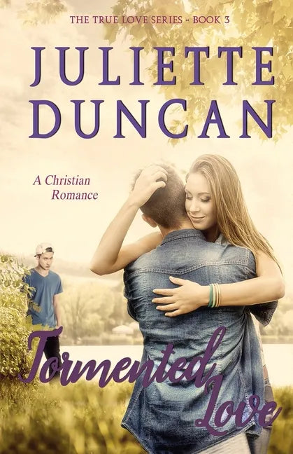 Tormented Love: A Christian Romance - Paperback