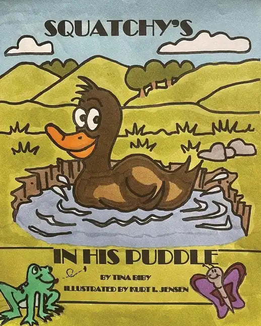 Squatchy's In His Puddle - Paperback