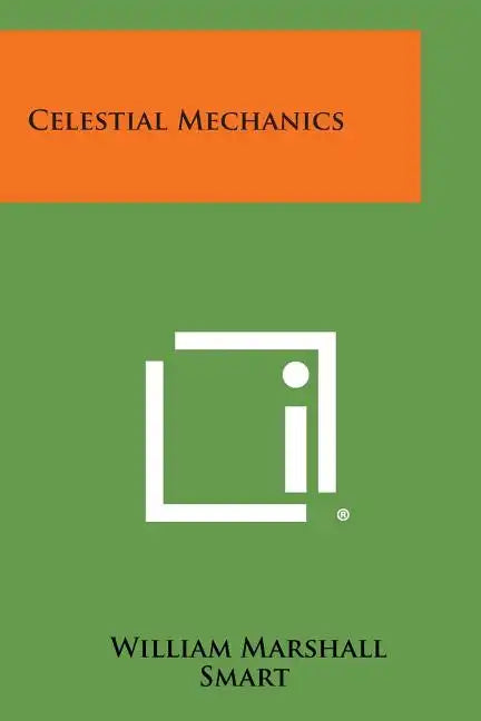 Celestial Mechanics - Paperback