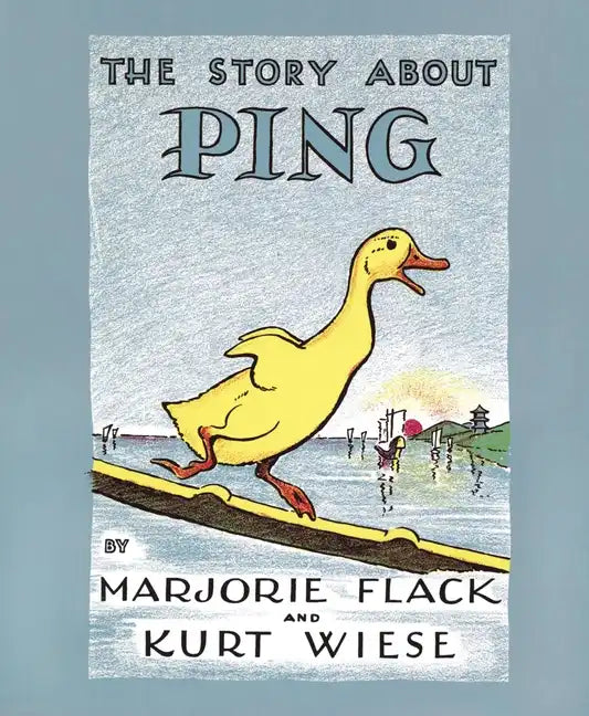 The Story about Ping - Hardcover