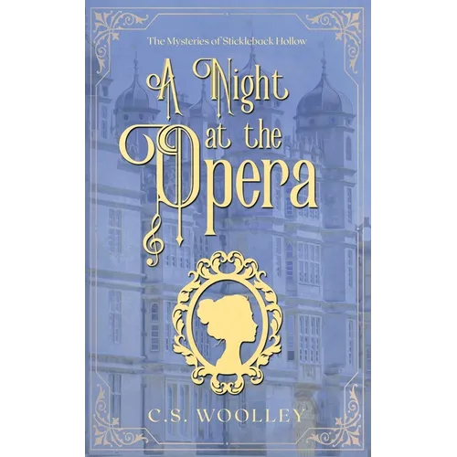 A Night at the Opera: A British Historical Cozy Mystery - Paperback