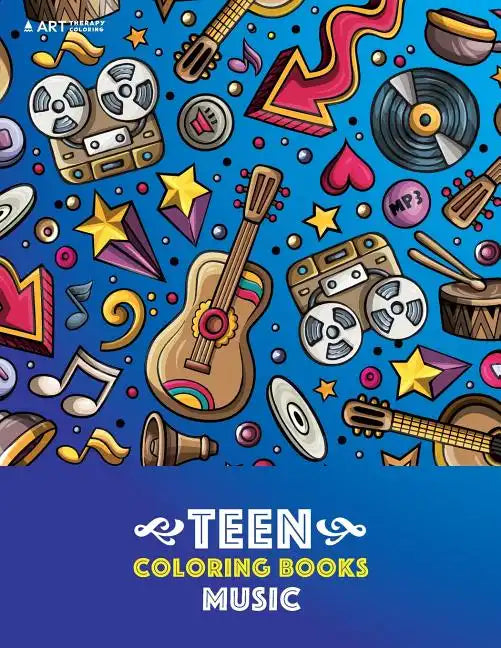 Teen Coloring Books: Music: Detailed Designs Of Guitars, Violins, Drums And More, Stress Relief Patterns, Coloring Book For Older Girls, Bo - Paperback
