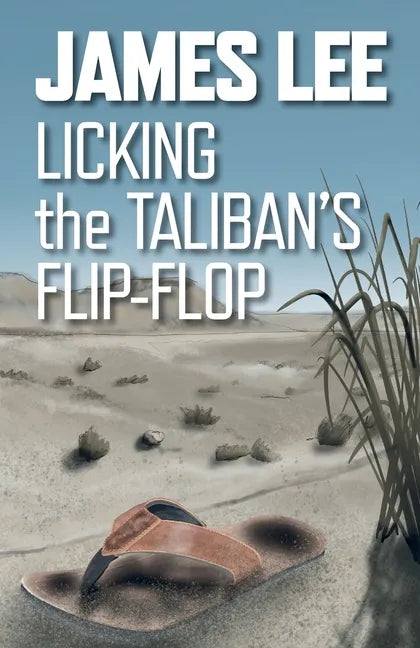 Licking The Taliban's Flip-Flop - Paperback