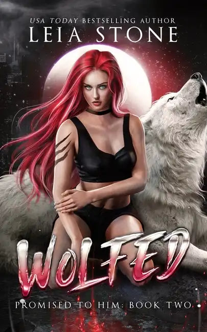 Wolfed: Promised to Him - Paperback