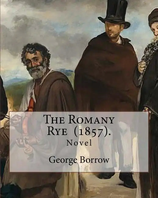 The Romany Rye (1857). By: George Borrow: The Romany Rye is a novel by George Borrow, written in 1857 as a sequel to Lavengro (1851). - Paperback
