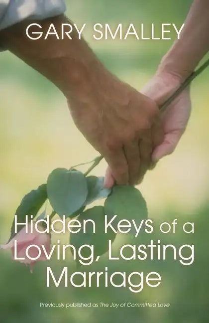 Hidden Keys of a Loving, Lasting Marriage - Paperback