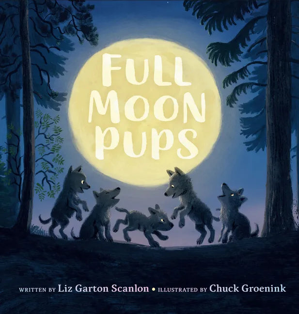 Full Moon Pups - Hardcover