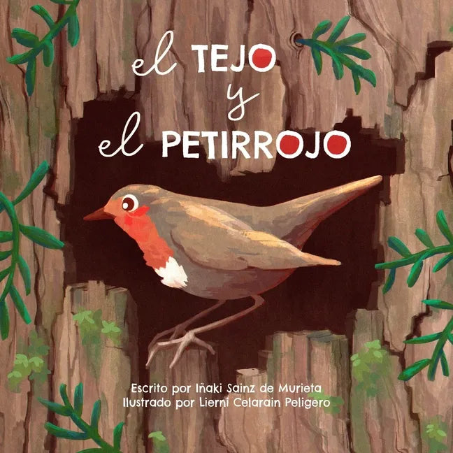 El tejo y el petirrojo - Paperback