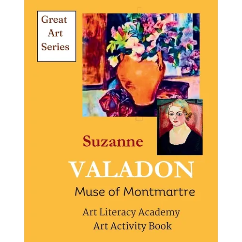 Suzanne Valadon: Muse of Montmartre - Paperback