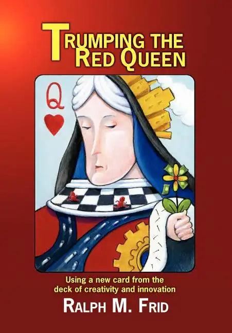 Trumping the Red Queen - Hardcover