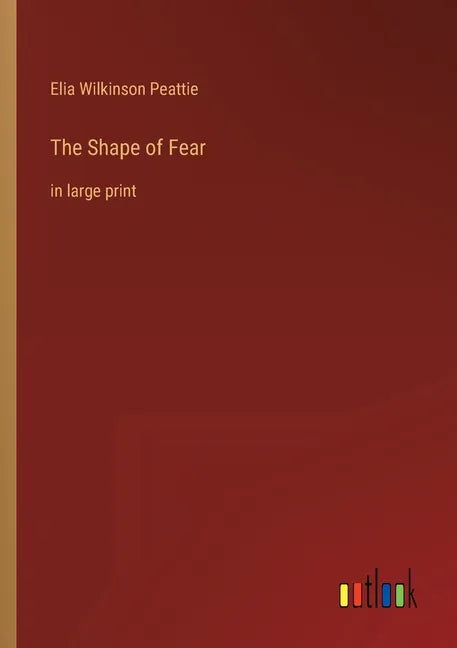 The Shape of Fear: in large print - Paperback